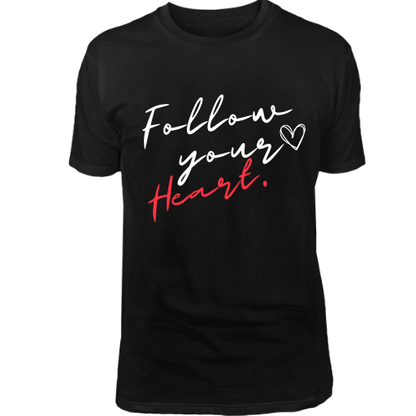 Follow Your Heart